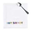 Aktion ✨ Heimtextilien Butlers Serviette L 45 X B 45cm HAPPY 🎂 BIRTHDAY In Weiß Günstig Kaufen 😍 -BUTLERS Verkäufe butlers serviette l 45 x b 45cm happy birthday in weiss